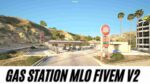 Gas Station MLO FiveM V2 exterior with modern pumps and convenience store