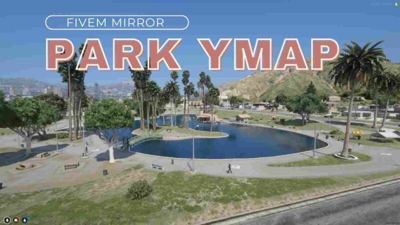 Mirror Park Ymap for FiveM - Custom map for roleplay servers